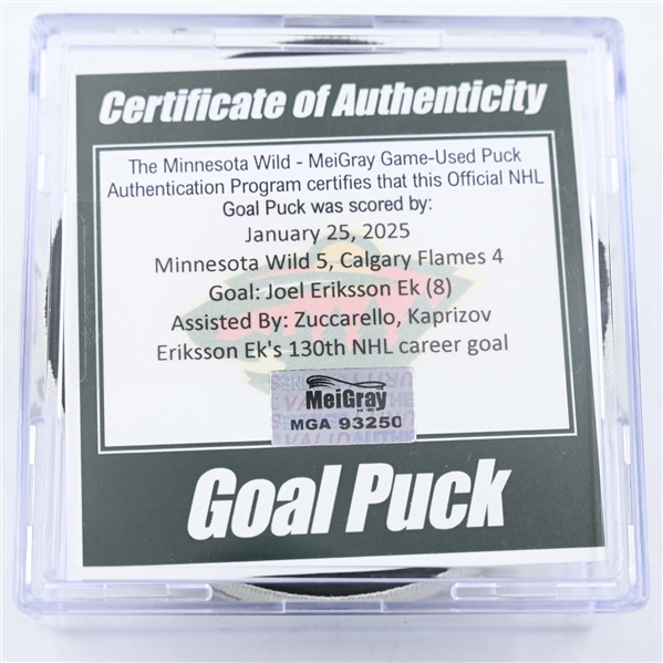 Joel Eriksson Ek - Minnesota Wild - Goal Puck - January 25, 2025 vs. Calgary Flames (Wild Logo)